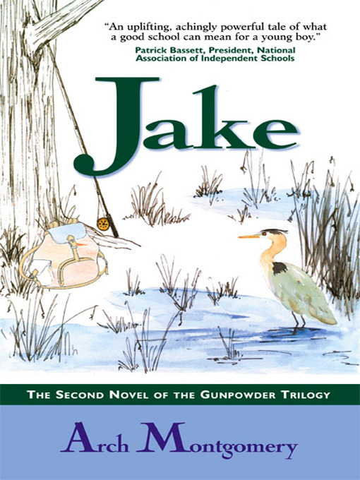 Title details for Jake by Arch Montgomery - Available